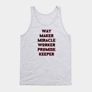 Way maker miracle worker promise keeper | Christian Tank Top